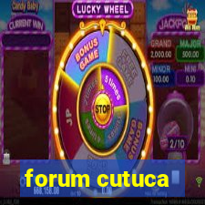 forum cutuca